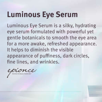Epionce Luminous Eye Serum | Brightening Eye Serum