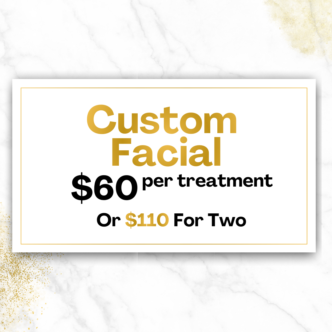 Custom Facial