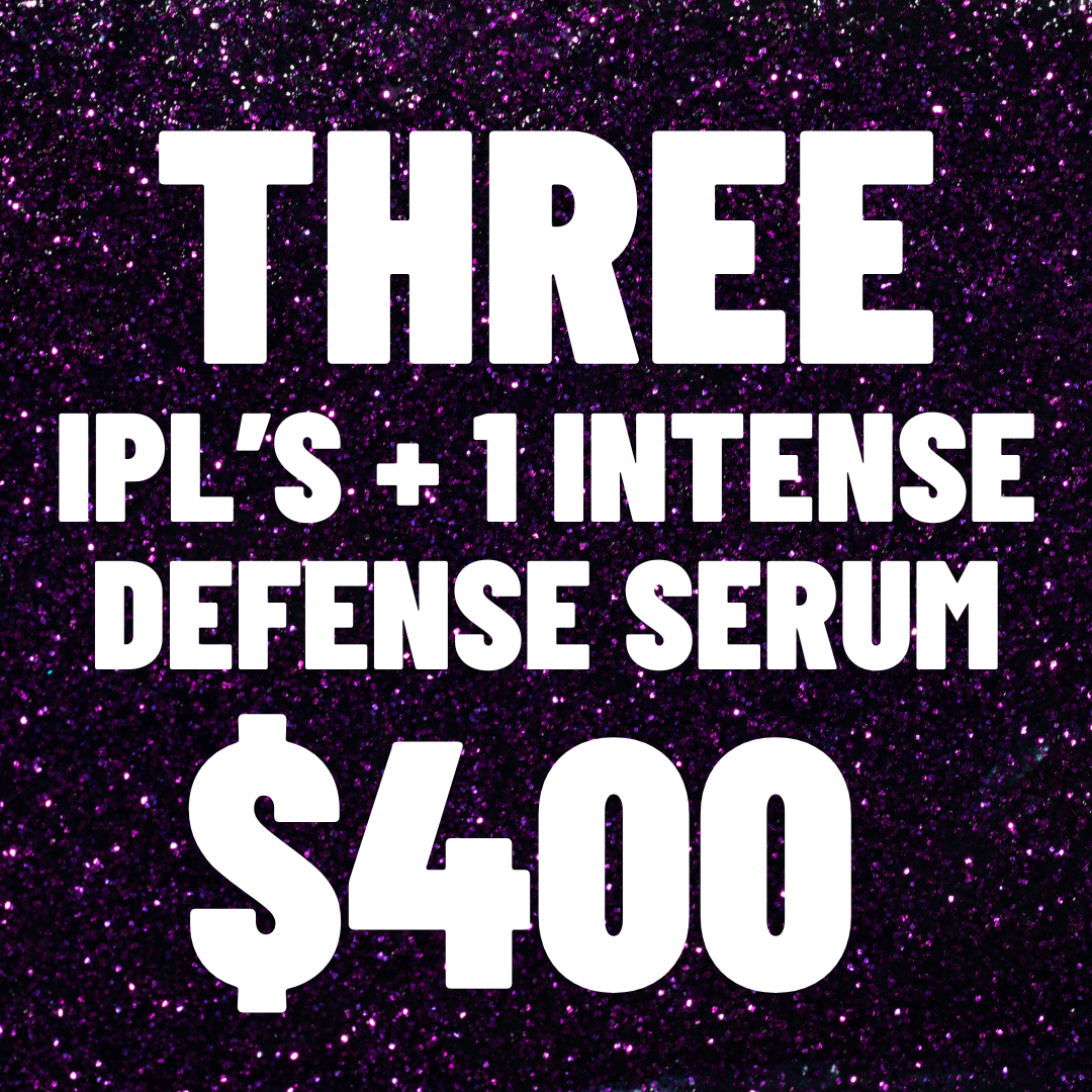 Three IPLs + Intense Defense